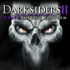 《Darksiders II Deathinitive Edition（暗黑血统2）》